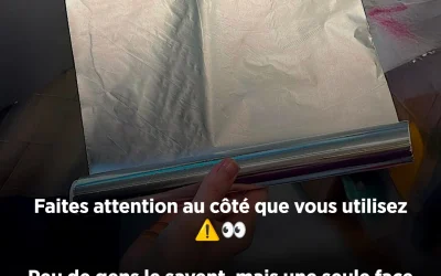 Quel côté du papier aluminium faut-il utiliser pour la cuisson : le côté brillant ou le côté mate