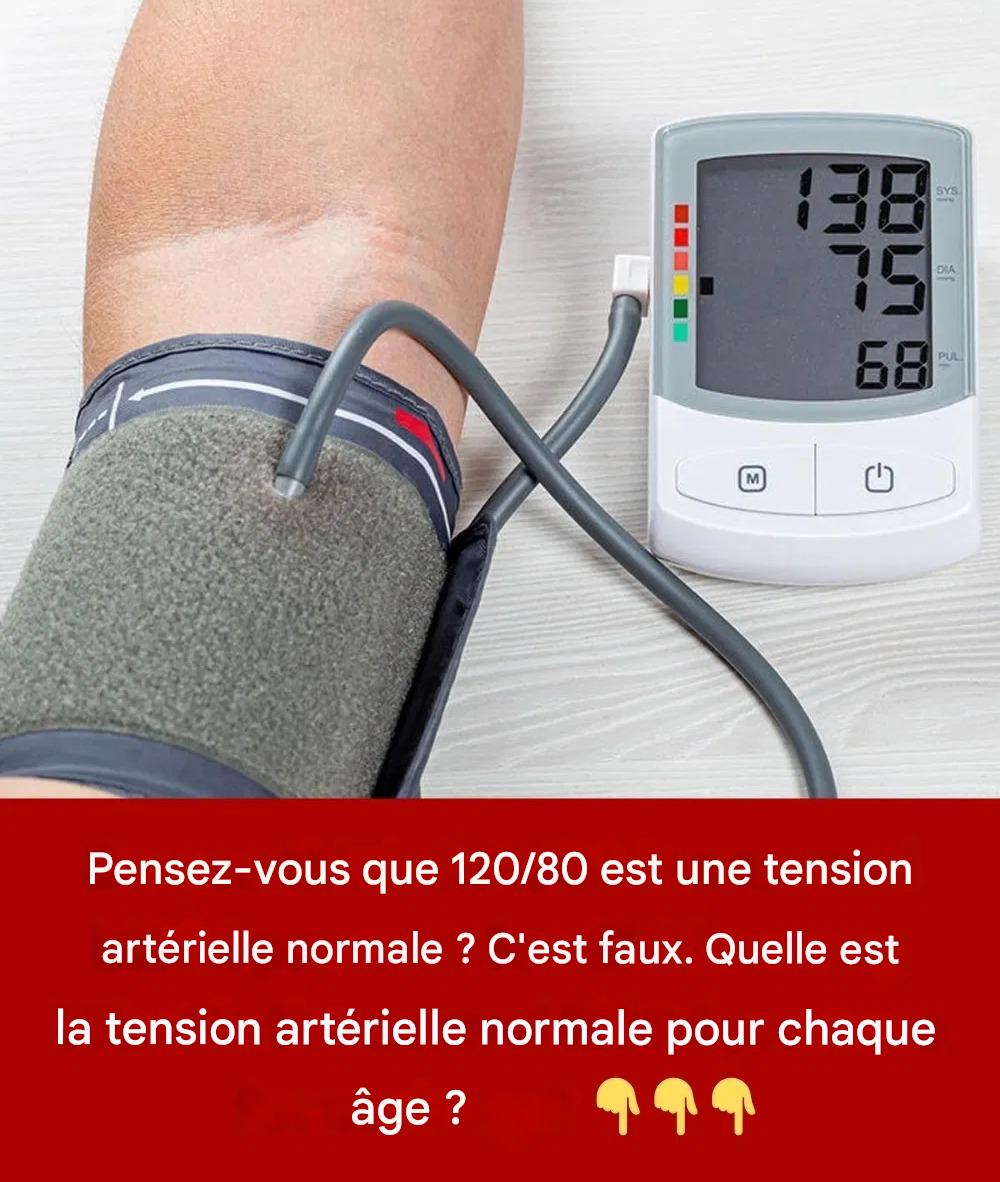 Quelle est la pression artérielle normale pour chaque âge
