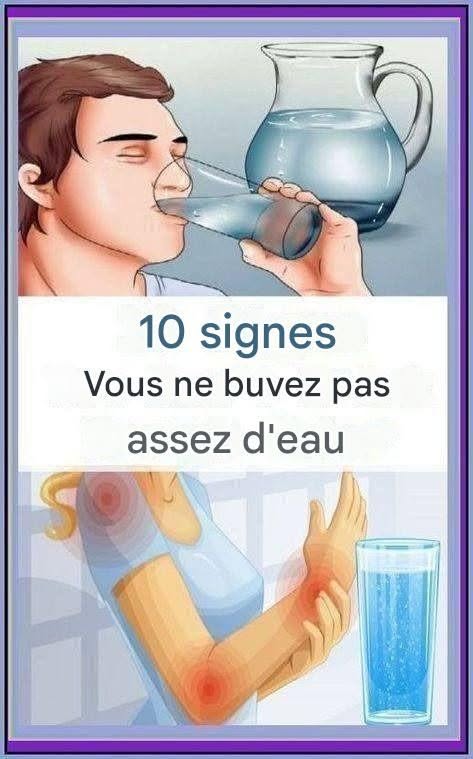 10 signes que vous ne buvez pas assez d’eau – Restez hydraté