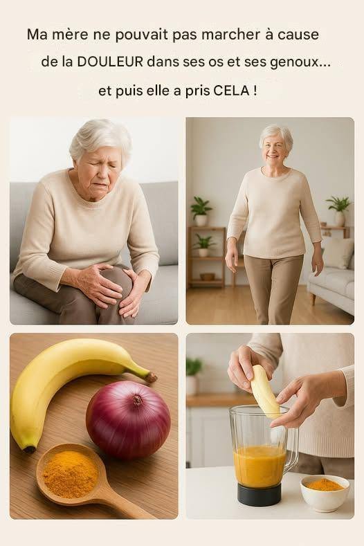 Ma mère ne pouvait pas marcher à cause de la douleur dans ses os et ses genoux et elle l’a endurée