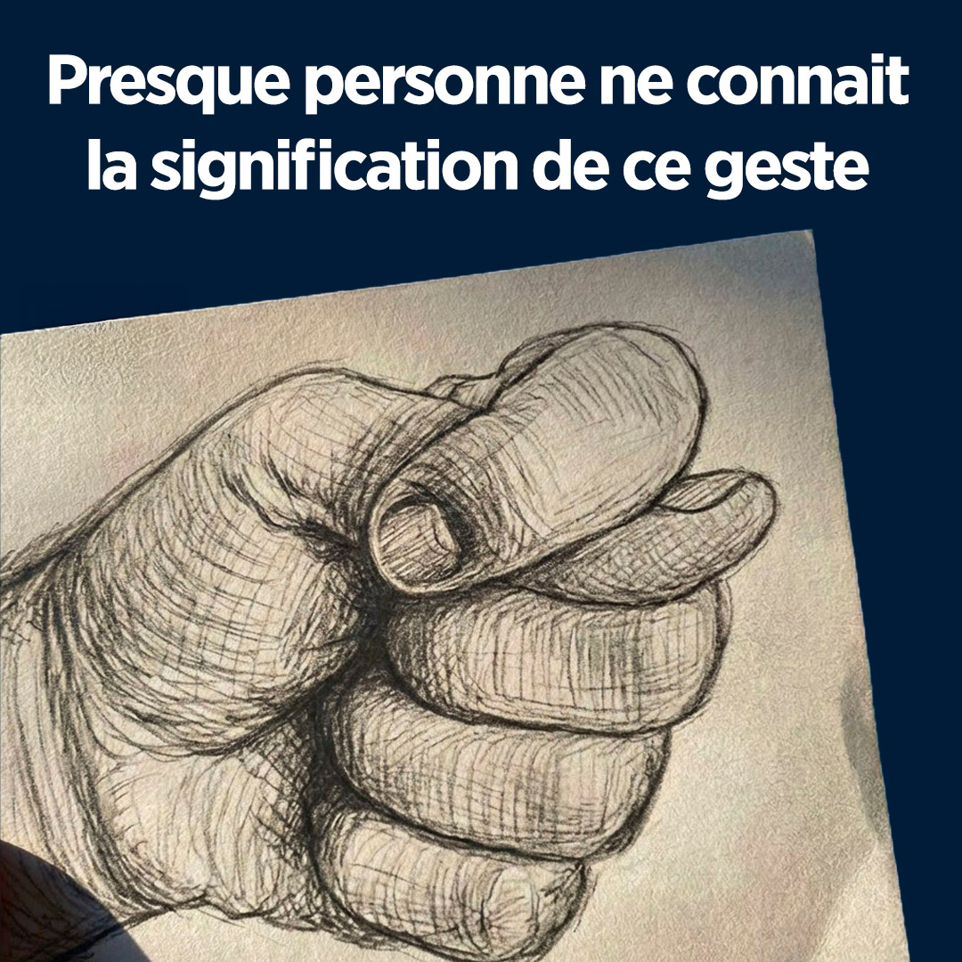 L’histoire cachée derrière ce simple geste et…?