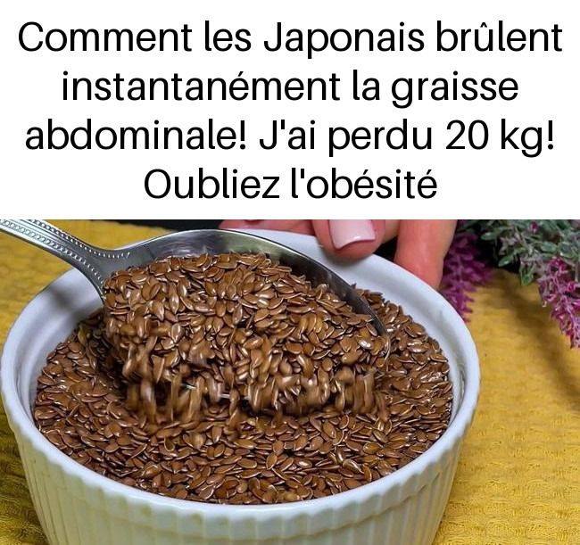 Comment les Japonais brûlent instantanément la graisse abdominale ! J’ai perdu 20 kg ! Oubliez l’obésité