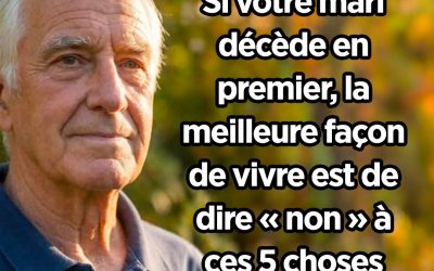 Si votre partenaire décède en premier — évitez ces 5 erreurs pour vivre sereinement et pleinement après 60 ans