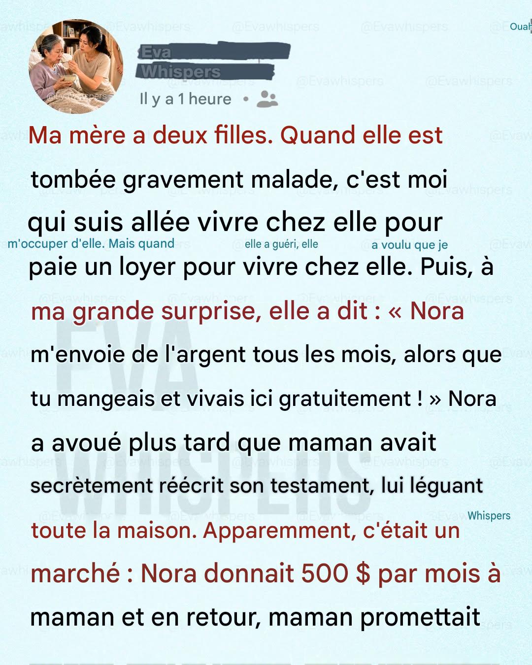 J’ai pris soin de ma mère pendant sa maladie, mais elle accordait plus de valeur à l’argent de ma sœur qu’à mon sacrifice.
