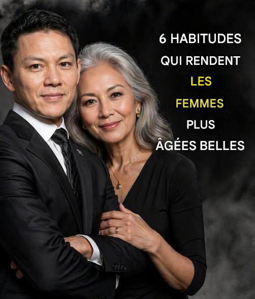 6 habitudes qui rendent les femmes plus âgées belles