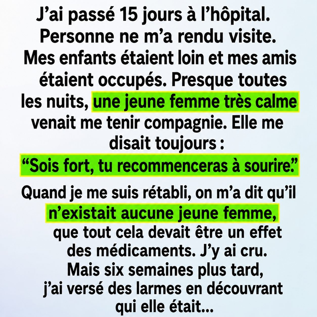 Une jeune femme est apparue près de mon lit d’hôpital… Regarde le premier commentaire.