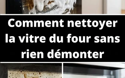 Adieu la graisse incrustée : comment nettoyer la vitre intérieure du four sans rien dévisser